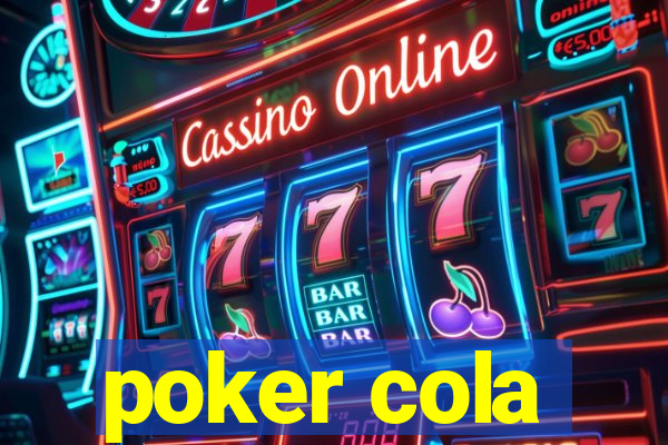 poker cola